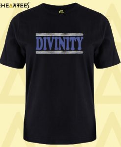 Divinity T Shirt