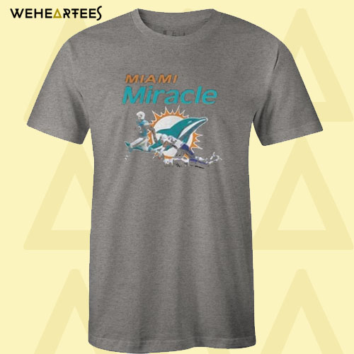 Dolphins Miami Miracle Kenyan Drake Beats The Patriots T shirt