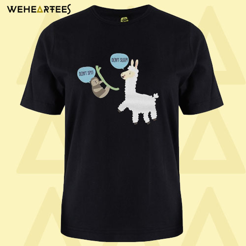 Don’t Sleep Llama T Shirt