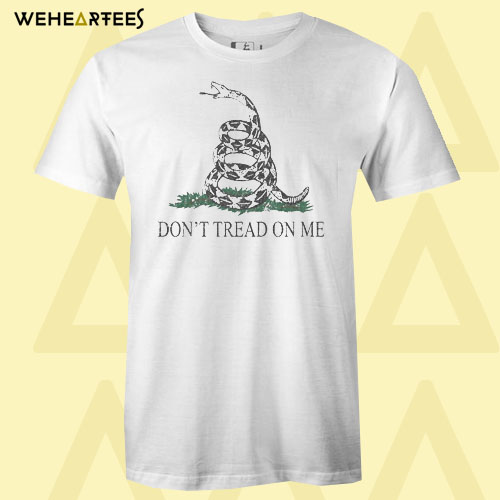 Don’t Tread On Me Gadsden Flag1 T Shirt