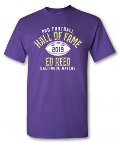 Ed Reed Class of 2019 Elected T shirt