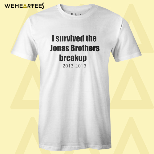 I survived the Jonas Brothers Breakup Unisex T-Shirt