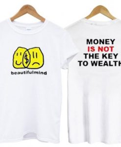 Jon Bellion Beautiful Mind Money Is Not The Key To Wealth T shirt