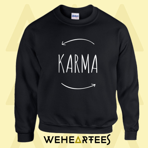 Karma Sweatshirt