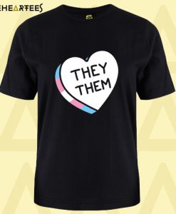 They Them Candy Heart T-Shirt