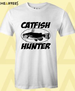 catfish hunter fisherman T Shirt