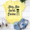 Billy Bob Loves Charlene T-shirt DAP
