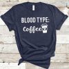 Blood Type Coffee Tshirt DAP