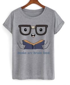 Books are brain food t-shirt DAP