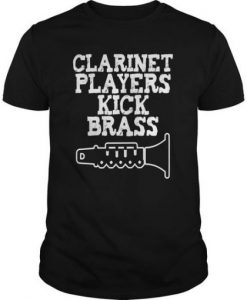 Clarinet Players Kick Brass T Shirt DAP