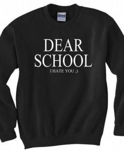 Dear School Sweatshirt DAP