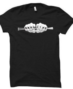 Drum Life Music T-Shirt DAP