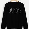 EW PEOPLE SWEATSHIRT DAP