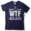 Funny Fishing T-Shirt DAP