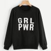 GRL PWR Sweatshirt DAP