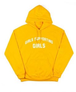 Girls Supporting Girls Hoodie DAP