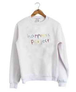 Happiness Project Sweatshirt DAP