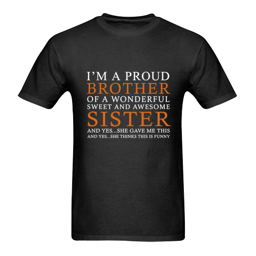 I'm A Proud Brother T Shirt DAP