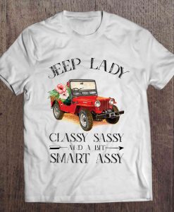 Jeep Girl Classy Sassy And A Bit Smart Assy T-Shirt DAP