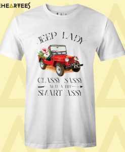 Jeep Girl Classy Sassy And A Bit Smart Assy T-Shirt - M, White