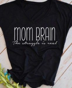 Mom Brain T-Shirt DAP