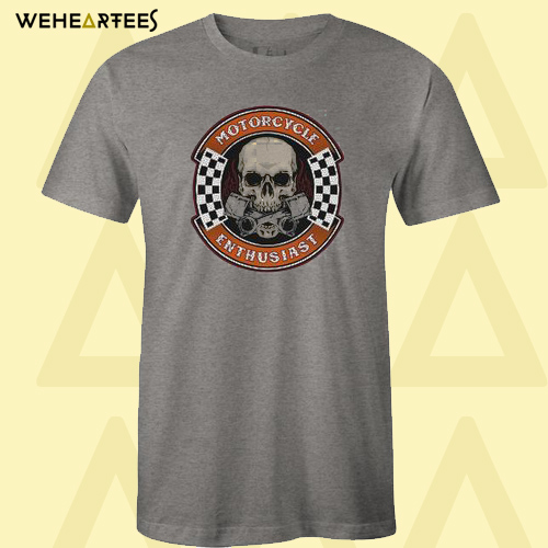 Motorcycle enthusiast T-Shirt