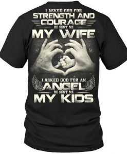 My Wife Angel My Kids – T Shirt DAP