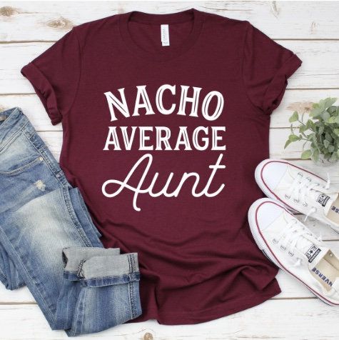 Nacho Average T-Shirt DAP