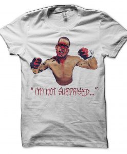 Nate Diaz – I Am Not Surprised T shirt DAP