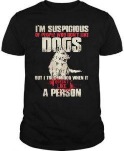 People Don’t Like Dogs T Shirt DAP