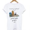 Pooh and piglet how do you spell love you don’t spell it you feel it T shirt