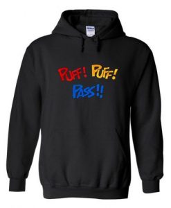 Puff! Puff! Pass! Hoodie DAP