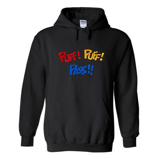 Puff! Puff! Pass! Hoodie DAP