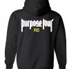 Purpose tour hoodie DAP