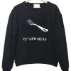 Return Here Sweatshirt DAP