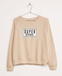 SUPER Normal Sweatshirt DAP