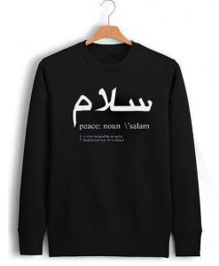 Salam Peace Definition Sweatshirt DAP