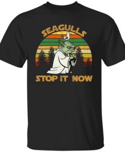 Seagulls stop it now Tshirt DAP