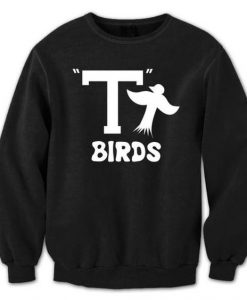 T Birds Sweatshirt DAP