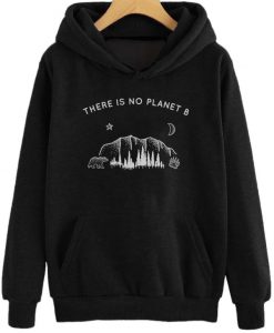 There is No Planet B Hoodie DAP