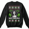 White Christmas Pablo Escobar Narcos Plata O Plomo Silver Or Lead Funny Novelty Christmas Jumper Sweatshirt DAP