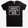 Why Don't We Box Logo T-Shirt DAP