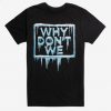 Why Don't We Icicle T-Shirt DAP