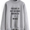 Word Funny Sweatshirt DAP