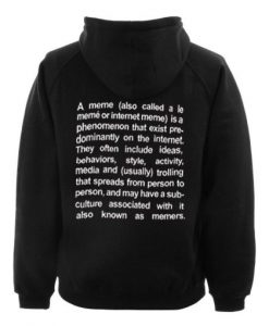 a meme hoodie BACK DAP