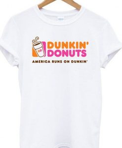 dunkin donuts america runs on dunkin tshirt DAP