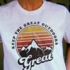 keep our great outdoors T-shirt DAP