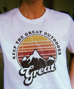 keep our great outdoors T-shirt DAP