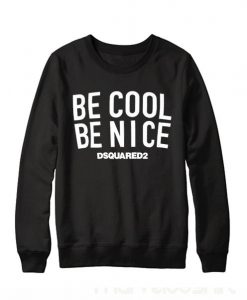 BE COOL SWEATSHIRT DAP