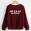 BORN RES SWEATSHIRT DAP